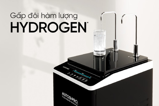 Tăng cường bảo vệ sức khỏe với máy lọc nước Hydrogen