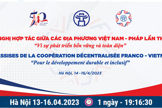 Nhiều hoạt động bên lề Hội nghị hợp tác giữa các địa phương Việt Nam - Pháp lần thứ 12