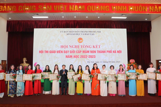 Hà Nội khen thưởng 128 giáo viên mầm non dạy giỏi