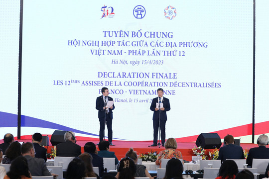 Tuyên bố chung Hội nghị hợp tác giữa các địa phương Việt Nam - Pháp lần thứ 12