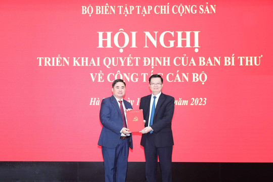 Bổ nhiệm đồng chí Phạm Minh Tuấn giữ chức Phó Tổng Biên tập phụ trách Tạp chí Cộng sản