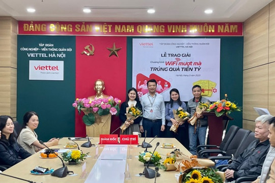 Viettel Hà Nội tổ chức lễ trao giải chương trình “Wifi mượt mà - trúng quà tiền tỷ”