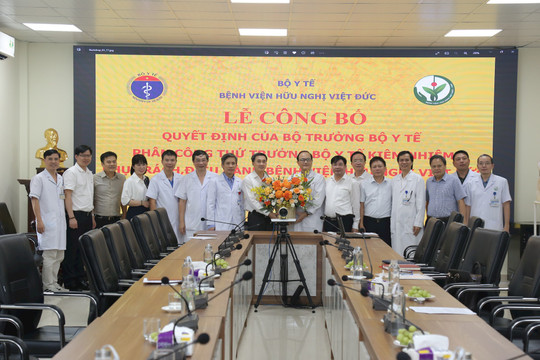 Thứ trưởng Bộ Y tế Trần Văn Thuấn được phân công phụ trách, điều hành Bệnh viện Hữu nghị Việt-Đức