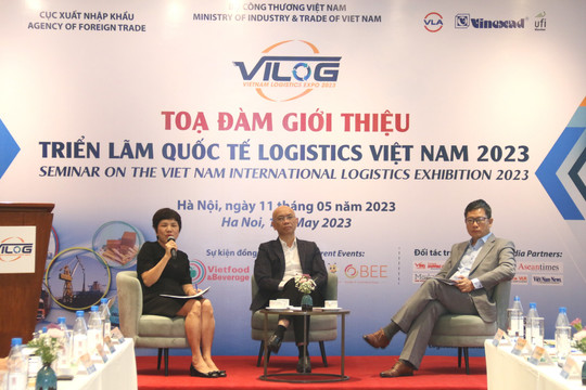 Lần đầu tiên sẽ diễn ra Triển lãm Quốc tế Logistics Việt Nam 2023