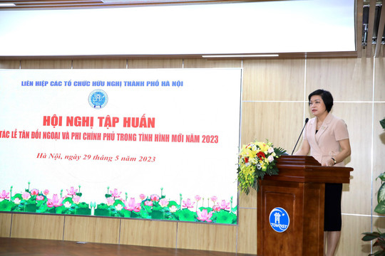 Tăng cường bồi dưỡng công tác lễ tân đối ngoại và phi chính phủ tại Hà Nội