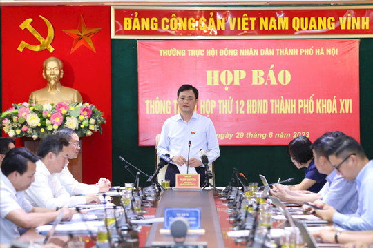HĐND thành phố Hà Nội sẽ xem xét 38 nội dung để ban hành các nghị quyết