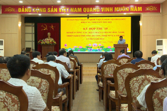 Ủy ban Mặt trận Tổ quốc Việt Nam huyện Hoài Đức tổ chức kỳ họp thứ 10