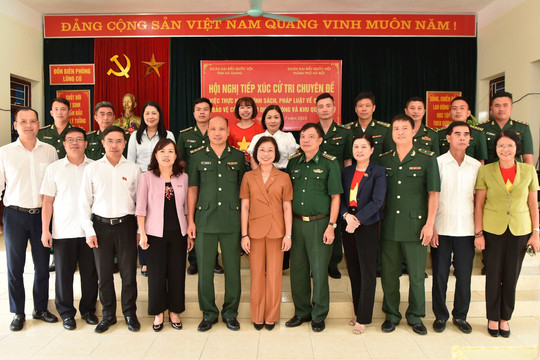 Đại biểu Quốc hội thành phố Hà Nội tiếp xúc cử tri chuyên đề tại tỉnh Hà Giang