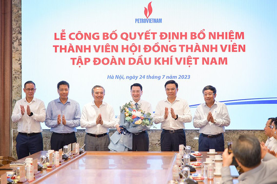 Bổ nhiệm Thành viên Hội đồng thành viên Tập đoàn Dầu khí Việt Nam