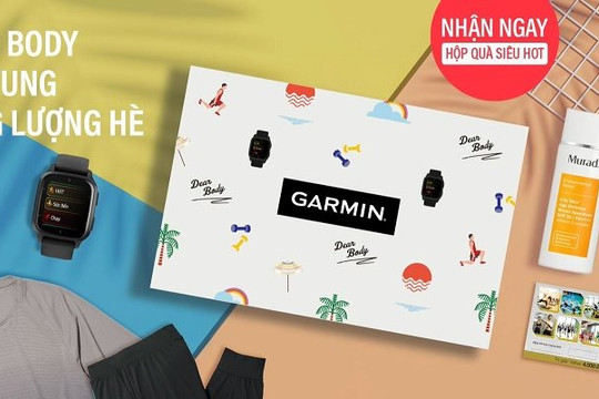 Garmin Việt Nam hợp tác cùng 3 thương hiệu danh tiếng, ra mắt chiến dịch “Dear Body - bật tung năng lượng hè”