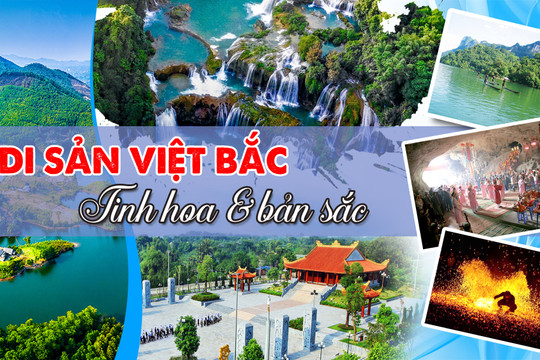 Bài 2: Miền di sản Việt Bắc – Tinh hoa và bản sắc