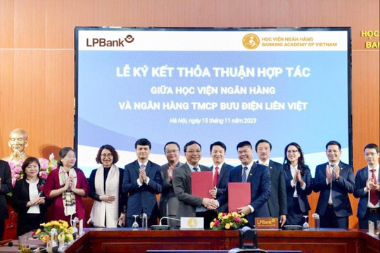 LPBank và Học viện Ngân hàng ký kết thỏa thuận hợp tác toàn diện