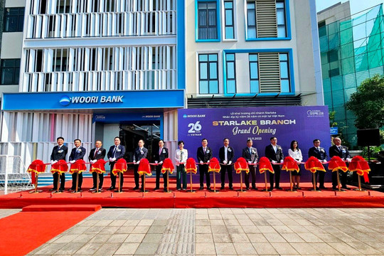 Ngân hàng Woori Việt Nam khai trương Chi nhánh tại Khu đô thị Starlake