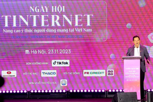 “Tinternet - Nâng cao ý thức người dùng mạng tại Việt Nam” trước tin giả, tin sai sự thật