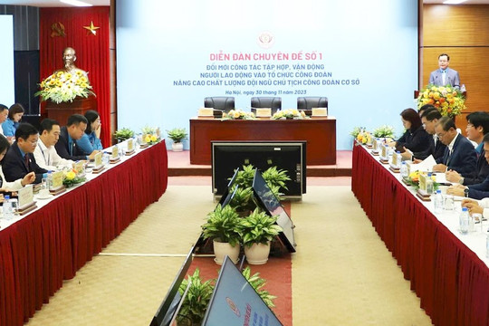 Hôm nay (1-12), khai mạc Đại hội XIII Công đoàn Việt Nam, nhiệm kỳ 2023-2028