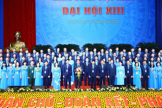 Đồng chí Nguyễn Đình Khang tái đắc cử Chủ tịch Tổng Liên đoàn Lao động Việt Nam
