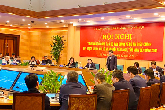 Tham vấn để hoàn thiện đồ án Điều chỉnh Quy hoạch chung Thủ đô Hà Nội
