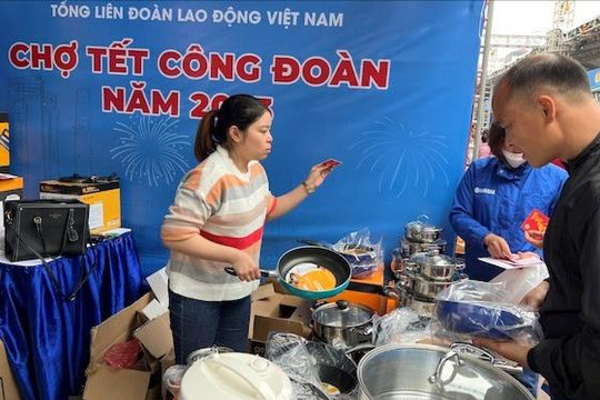 Đưa hàng hóa Việt Nam vào chợ Tết Công đoàn 2024