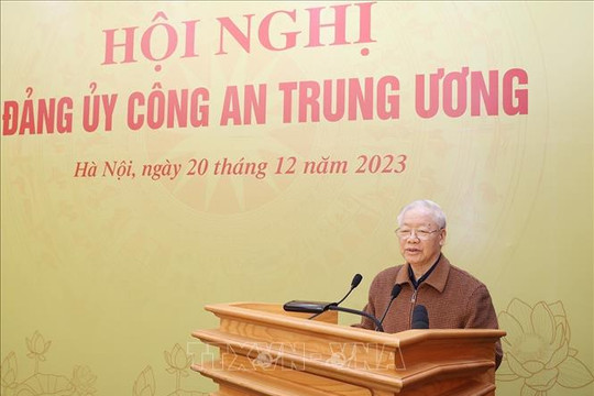 Tổng Bí thư Nguyễn Phú Trọng dự Hội nghị Đảng ủy Công an Trung ương năm 2023
