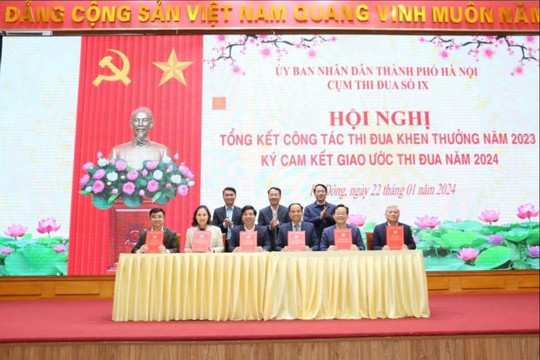 Cụm thi đua số 9 thành phố Hà Nội ký giao ước thi đua năm 2024