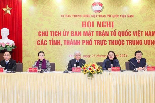 Hội nghị Chủ tịch Ủy ban MTTQ Việt Nam các tỉnh, thành phố trực thuộc Trung ương