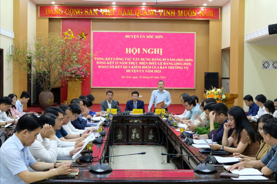 Huyện ủy Sóc Sơn chú trọng công tác kiểm tra, giám sát, kỷ luật trong Đảng