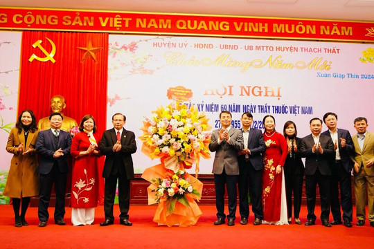 Thạch Thất: Gặp mặt kỷ niệm 69 năm Ngày Thầy thuốc Việt Nam
