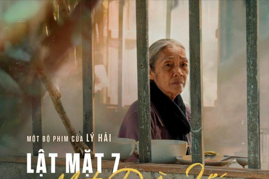 Phim “Lật mặt 7” hé lộ câu chuyện nhói lòng về phụng dưỡng mẹ già