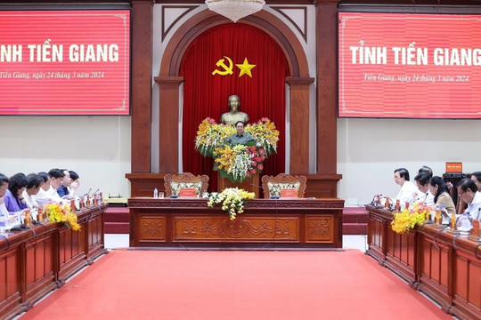 Thủ tướng Phạm Minh Chính: Tiền Giang phải phát triển hài hòa kinh tế, văn hóa, xã hội, môi trường, đảm bảo quốc phòng, an ninh