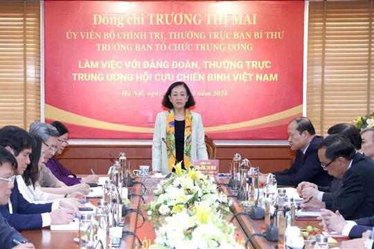 Thường trực Ban Bí thư Trương Thị Mai làm việc với Hội Cựu chiến binh Việt Nam