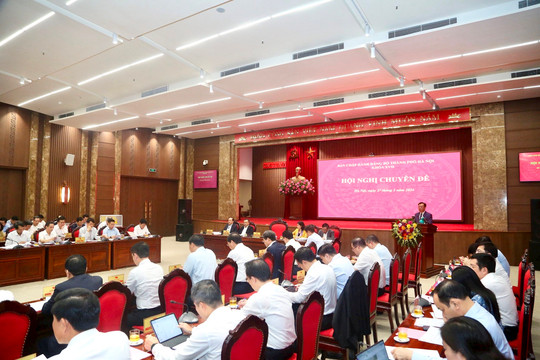 Thành ủy Hà Nội xem xét điều chỉnh Kế hoạch đầu tư công, Quy hoạch thời kỳ 2021-2030 và công tác cán bộ