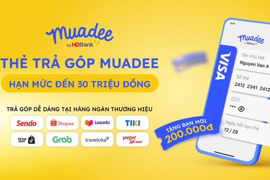 Thanh toán bằng Muadee by HDBank: 50.000 đồng cũng được trả góp