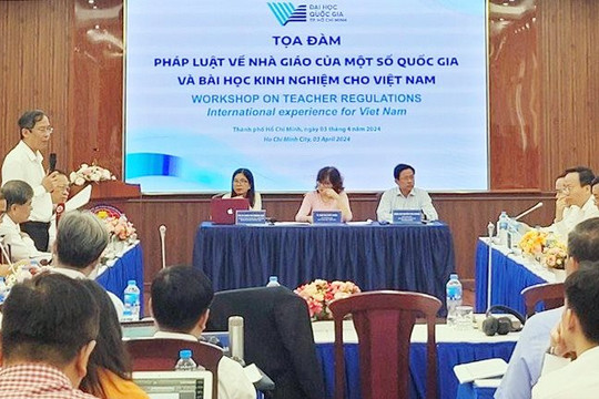 Tọa đàm “Pháp luật về nhà giáo của một số quốc gia và bài học kinh nghiệm cho Việt Nam”.