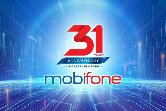 MobiFone đón sinh nhật 31 tuổi, viết tiếp sứ mệnh nâng tầm trải nghiệm của khách hàng