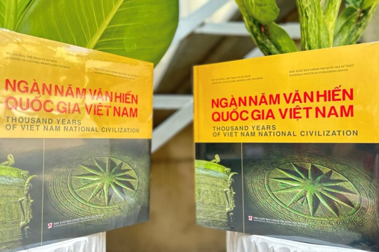 Giới thiệu bảo vật quốc gia qua cuốn sách “Ngàn năm văn hiến quốc gia Việt Nam”