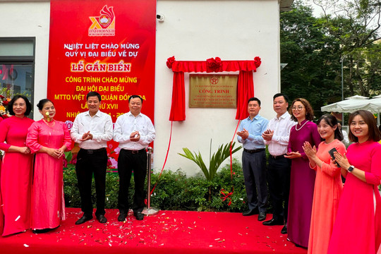Quận Đống Đa gắn biển công trình chào mừng Đại hội Mặt trận Tổ quốc Việt Nam