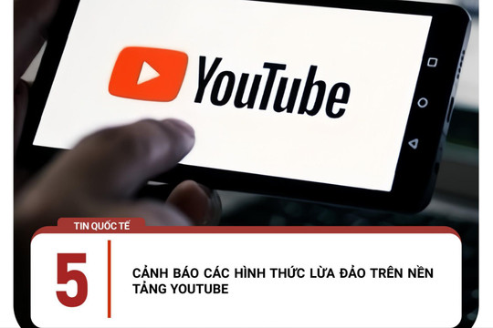Cảnh báo lừa đảo trên nền tảng YouTube