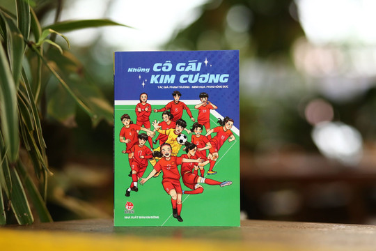 Cuốn sách tôn vinh đội tuyển bóng đá nữ Việt Nam