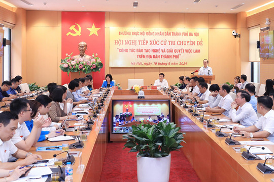 HĐND thành phố Hà Nội: Nâng cao chất lượng tiếp xúc cử tri chuyên đề