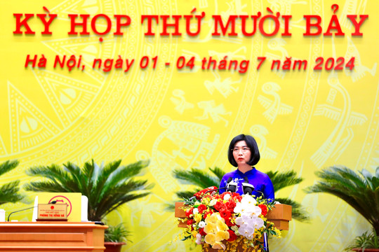 HĐND thành phố Hà Nội hoàn thành 95 nội dung, công việc quan trọng