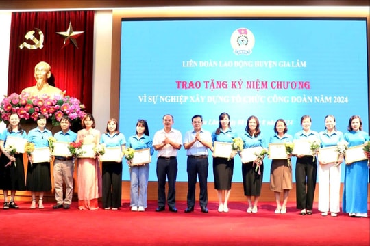 Gia Lâm khen thưởng 24 Chủ tịch Công đoàn xuất sắc tiêu biểu