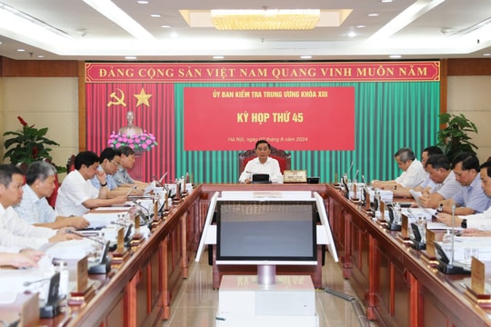Thông cáo báo chí Kỳ họp thứ 45 của Ủy ban Kiểm tra Trung ương