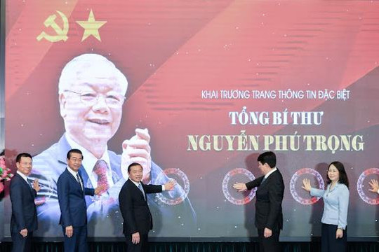 Khai trương Trang thông tin đặc biệt "Tổng Bí thư Nguyễn Phú Trọng - Nhà lãnh đạo có tâm, có tầm của Đảng"