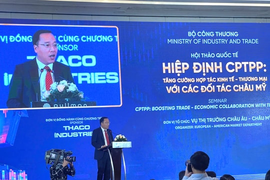 Xuất khẩu tăng gần gấp đôi tới thị trường CPTPP