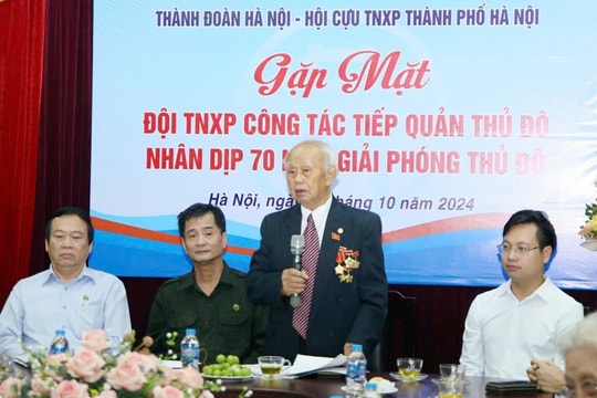 Gặp mặt Đội Thanh niên xung phong công tác tiếp quản Thủ đô