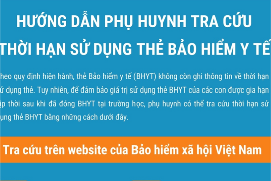 Hướng dẫn phụ huynh tra cứu thời hạn thẻ Bảo hiểm y tế