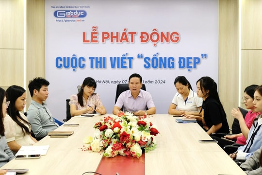 Phát động cuộc thi viết “Sống đẹp” Lan tỏa giá trị sống bằng những điều tử tế