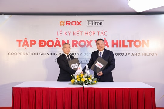 ROX Group và Hilton ký thỏa thuận hợp tác để phát triển phân khúc khách sạn trung cấp tại Việt Nam