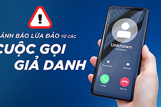 Người dân cần cẩn trọng trước chiêu lừa đảo mạo danh công an