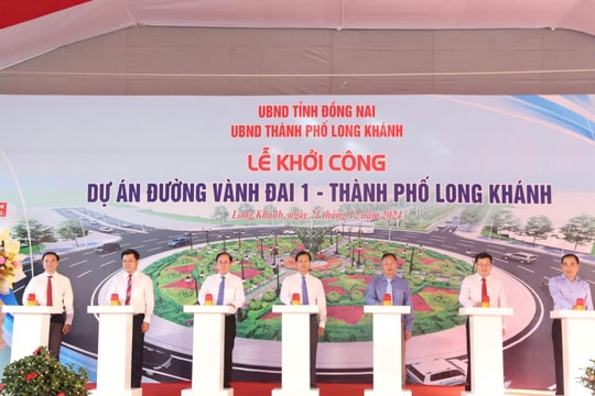 Đồng Nai khởi công dự án đường Vành đai 1 - thành phố Long Khánh